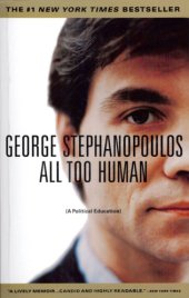 book All too human : (a political education)