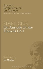 book Simplicius : on Aristotle on the heavens 1.2-3