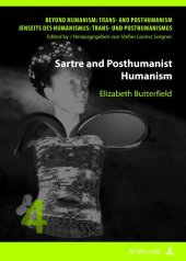 book Sartre and Posthumanist Humanism