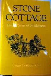 book Stone Cottage : Pound, Yeats, and modernism