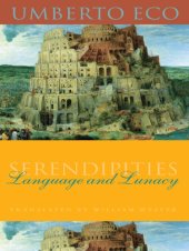 book Serendipities : language & lunacy