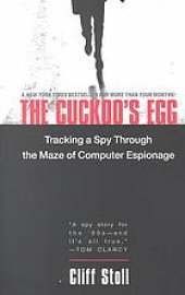 book The cuckoo's egg : tracking a spy through the maze of computer espionage