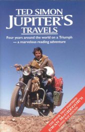 book Jupiters Travels: Four Years Around the World on a Triumph