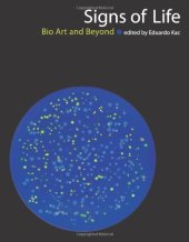 book Signs of life : bio art and beyond