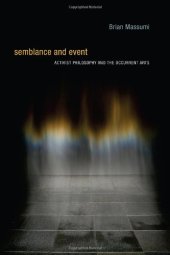 book Semblance and event : activist philosophy and the occurrent arts