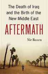 book Aftermath : following the bloodshed of America's wars in the Muslim world