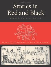 book Stories in red and black : pictorial histories of the Aztecs and Mixtecs