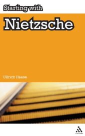 book Starting With Nietzsche