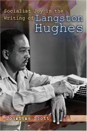 book Socialist joy in the writing of Langston Hughes