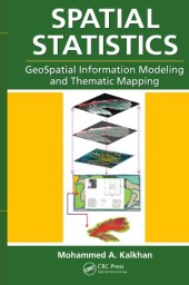 book Spatial Statistics : GeoSpatial Information Modeling and Thematic Mapping