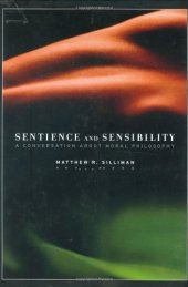 book Sentience and sensibility : a conversation about moral philosophy