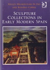 book Sculpture Collections in Early Modern Spain