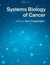 book Systems biology of cancer