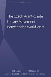 book The Czech avant-garde literary movement between the world wars