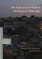 book The authenticity of faith in Kierkegaard's philosophy