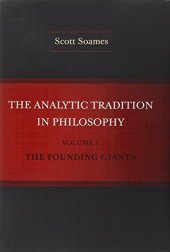 book The Analytic Tradition in Philosophy, Volume 1 : the Founding Giants