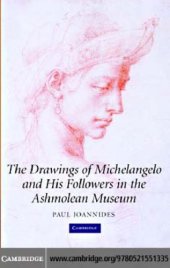 book The drawings of Michelangelo and his followers in the Ashmolean Museum