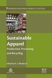 book Sustainable apparel : production, processing and recycling