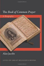 book The Book of Common Prayer : a biography