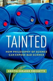 book Tainted : how philosophy of science can expose bad science