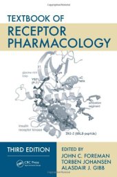 book Textbook of Receptor Pharmacology, Third Edition