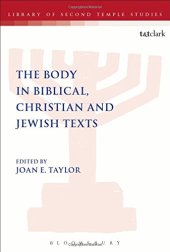 book The body in biblical, Christian and Jewish texts