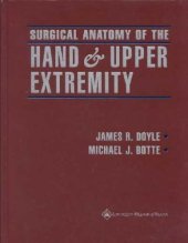 book Surgical anatomy of the hand and upper extremity