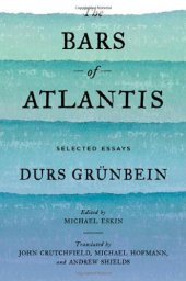 book The Bars of Atlantis: Selected Essays