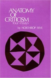 book Anatomy of criticism : four essays