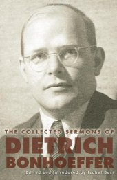 book The collected sermons of Dietrich Bonhoeffer