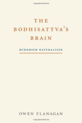 book The Bodhisattva's Brain : Buddhism Naturalized