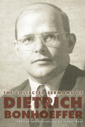 book The collected sermons of Dietrich Bonhoeffer