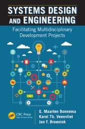 book Systems design and engineering : facilitating multidisciplinary development projects