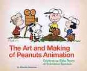 book The art and making of Peanuts animation