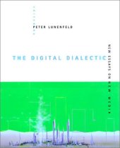 book The digital dialectic : new essays on new media