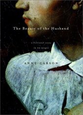 book The beauty of the husband : a fictional essay in 29 tangos