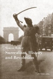 book Surrealism, history and revolution