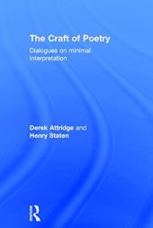 book The Craft of Poetry: Dialogues on Minimal Interpretation