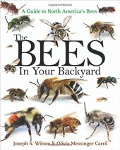 book The bees in your backyard : a guide to North America's bees