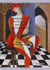 book Symbolism, its origins and its consequences