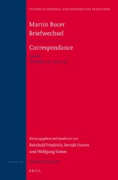 book Martin Bucer Briefwechsel: Correspondence: September 1532 - Juni 1533 (Studies in Medieval and Reformation Traditions) (German Edition)