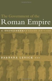 book The government of the Roman Empire : a sourcebook