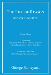 book The Life of Reason or The Phases of Human Progress, Book 2: Reason in Society