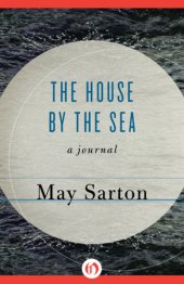 book The house by the sea : a journal