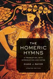 book The Homeric Hymns: A Translation, with Introduction and Notes