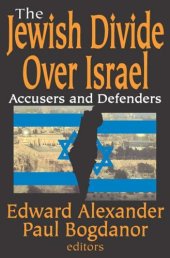 book The Jewish divide over Israel : accusers and defenders