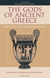 book The gods of ancient Greece : identities and transformations