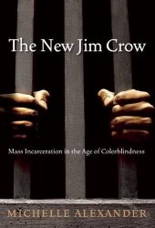 book The new Jim Crow : mass incarceration in the age of colorblindness