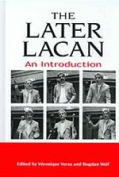 book The later Lacan : an introduction