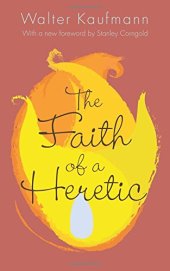 book The faith of a heretic